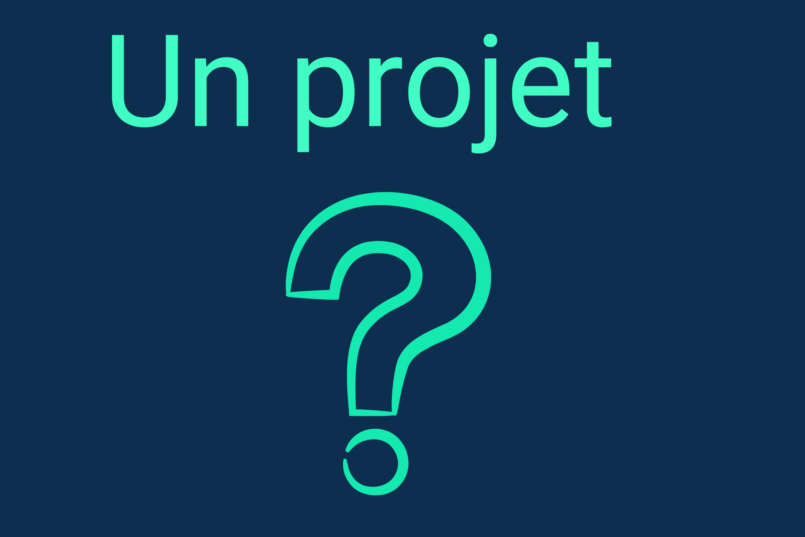Un projet ?  contactez nos équipes